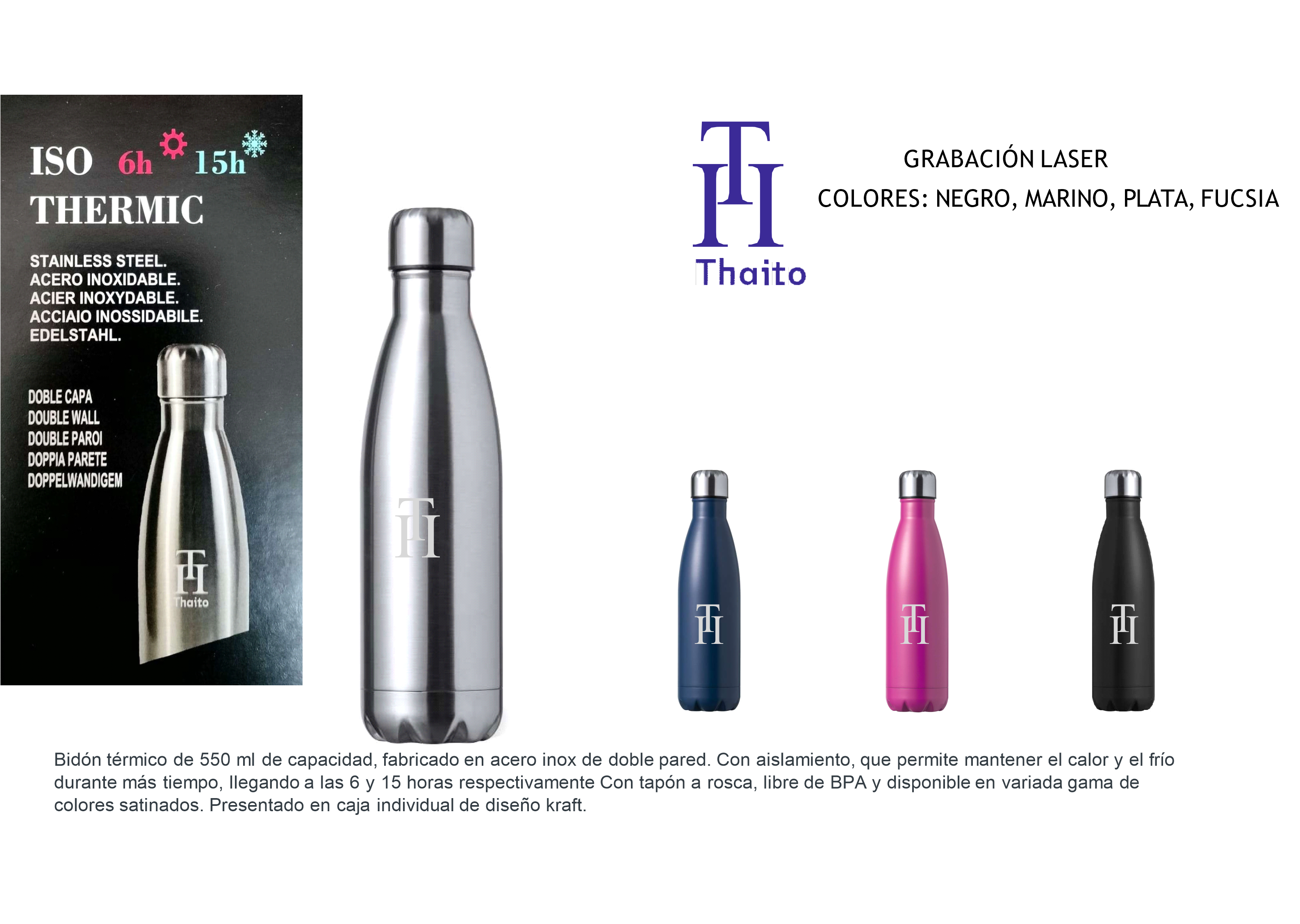 Botella THAITO 550 ml. acero inoxidable doble capa