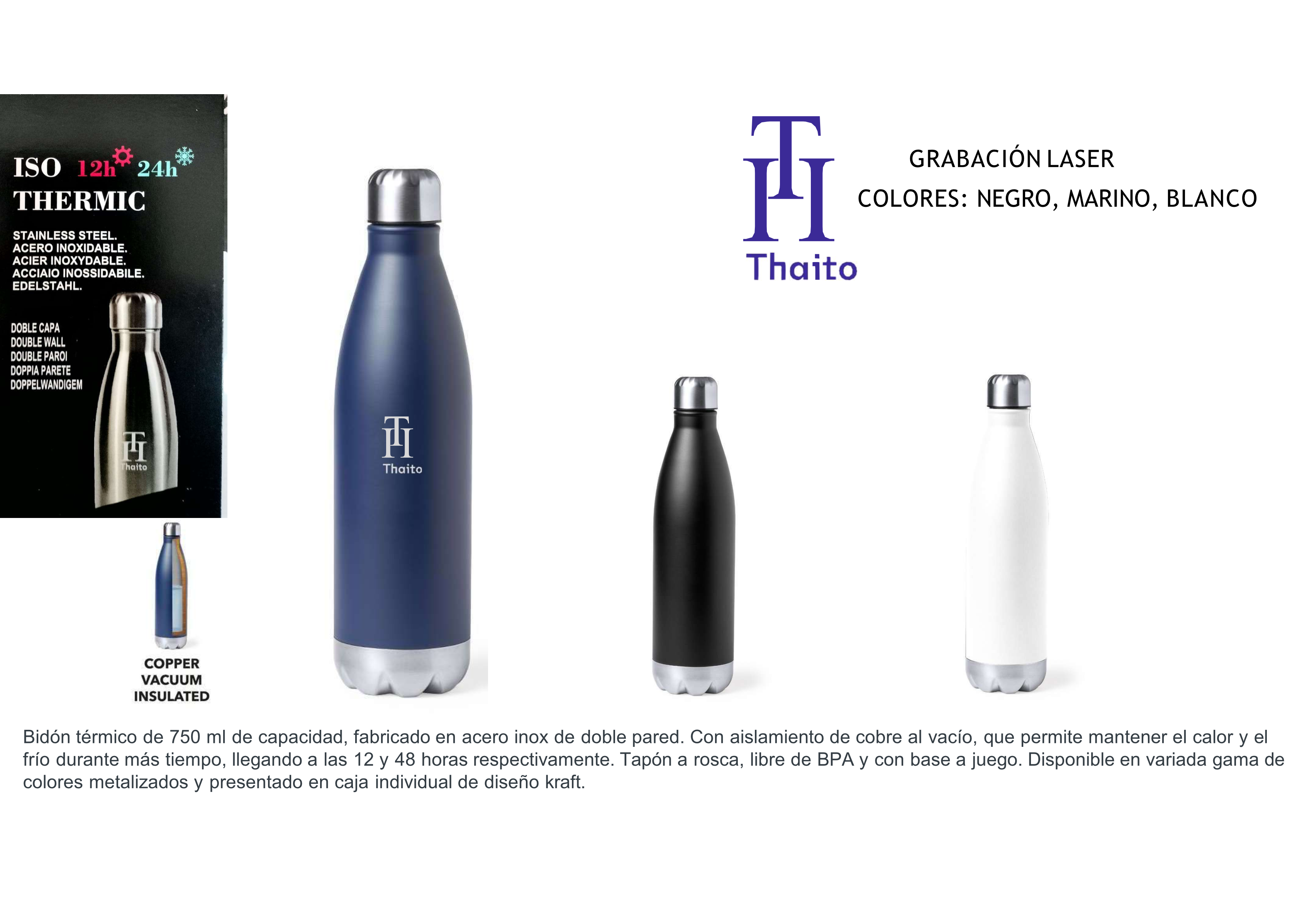 Botella THAITO 750 ml. acero inoxidable doble capa